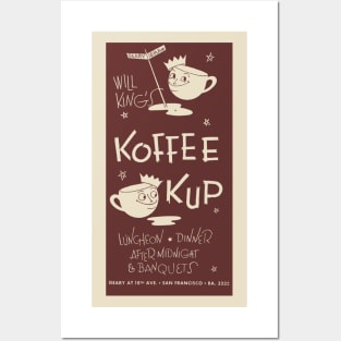 Will King's Koffee Kup Posters and Art